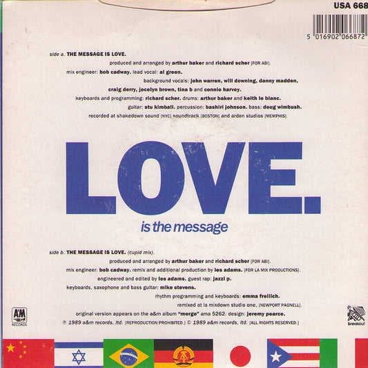 Arthur Baker And The Backbeat Disciples Featuring Al Green : The Message Is Love (7", Single, Sil)