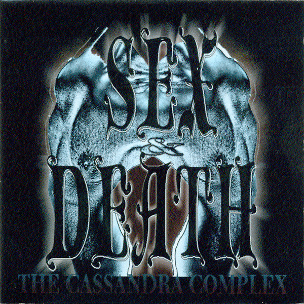 The Cassandra Complex : Sex & Death (CD, Album)