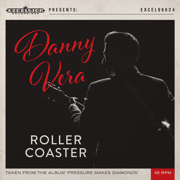 Danny Vera : Roller Coaster (7", Single, Ltd, Num, RE, RP, Red)