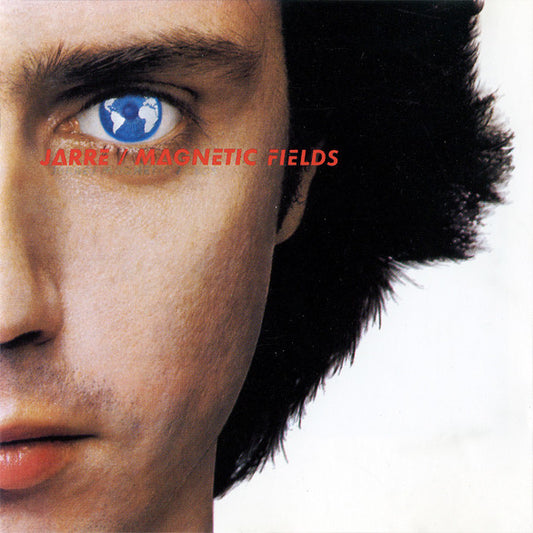 Jean-Michel Jarre : Magnetic Fields - Les Chants Magnétiques (CD, Album, RE)