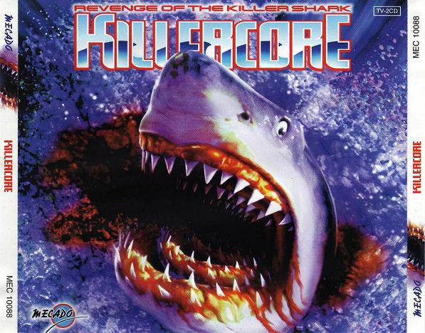 Various : Killercore (Revenge Of The Killer Shark) (CD, Comp + CD, Mixed)