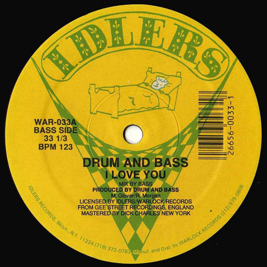 Drum And Bass : I Love You (12")