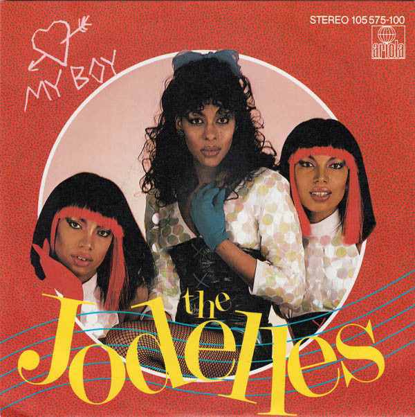 The Jodelles : My Boy (7", Single)