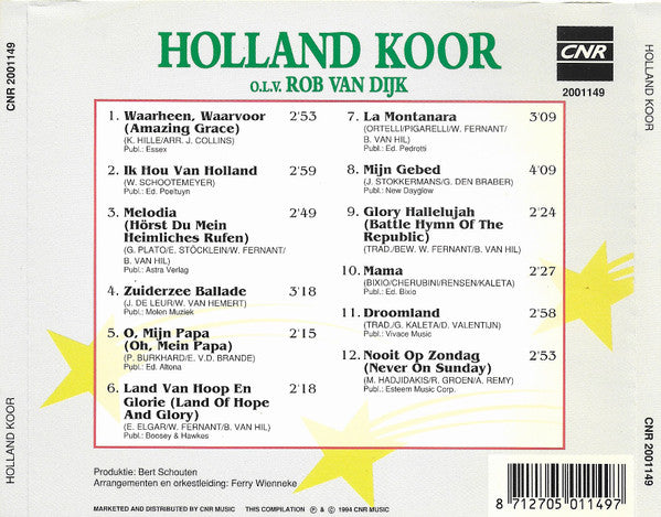 Holland Koor o.l.v. Rob van Dijk (3) : Holland Koor (CD, Album, RE)