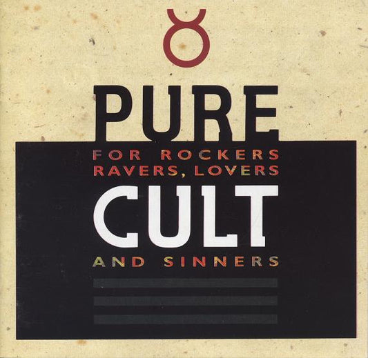The Cult : Pure Cult (For Rockers Ravers Lovers And Sinners) (CD, Comp)