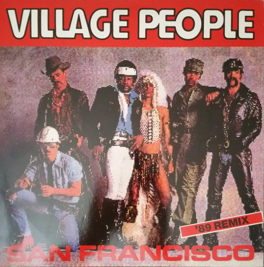 Village People : San Francisco ('89 Remix) (12")