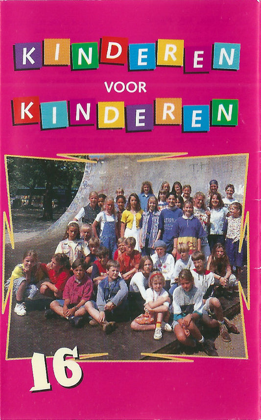 Kinderen voor Kinderen : Kinderen Voor Kinderen 16 (Cass, Album)