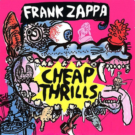 Frank Zappa : Cheap Thrills (CD, Comp, Enh)