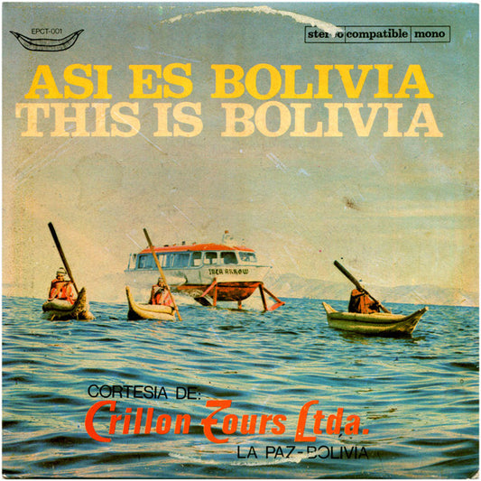 Various : Asi Es Bolivia = This Is Bolivia (7", EP, Sol)