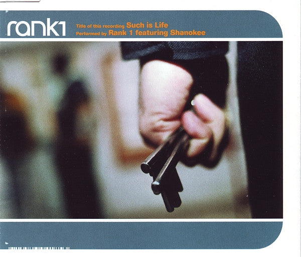 Rank 1 Featuring Shanokee : Such Is Life (CD, Maxi)