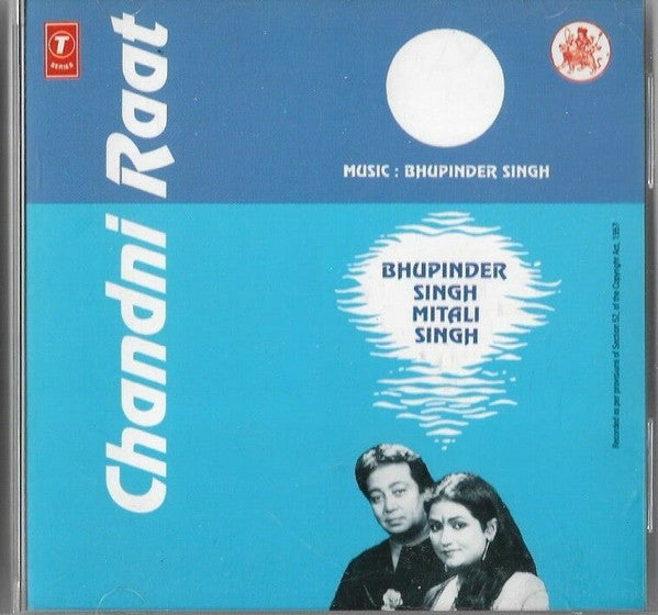 Mitalee & Bhupinder Singh : Chandni Raat (CD, Comp)