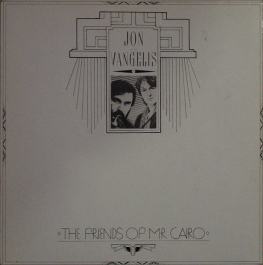 Jon & Vangelis : The Friends Of Mr. Cairo (LP, Album)