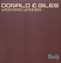 Donald & Giles : Weekend Wonder (12")