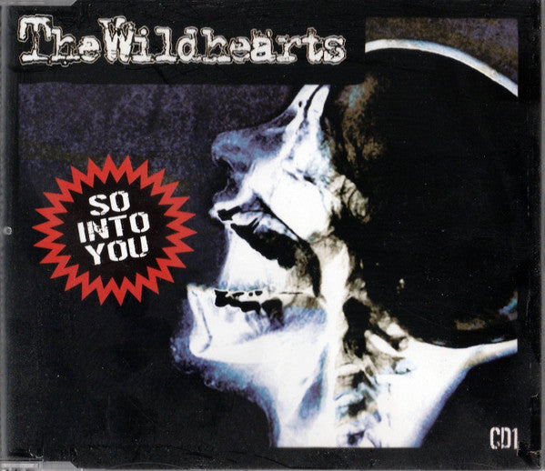 The Wildhearts : So Into You (CD, Single, CD1)