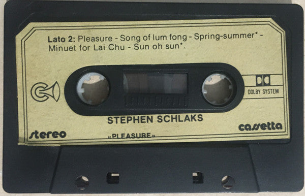 Stephen Schlaks : Pleasure (Cass)