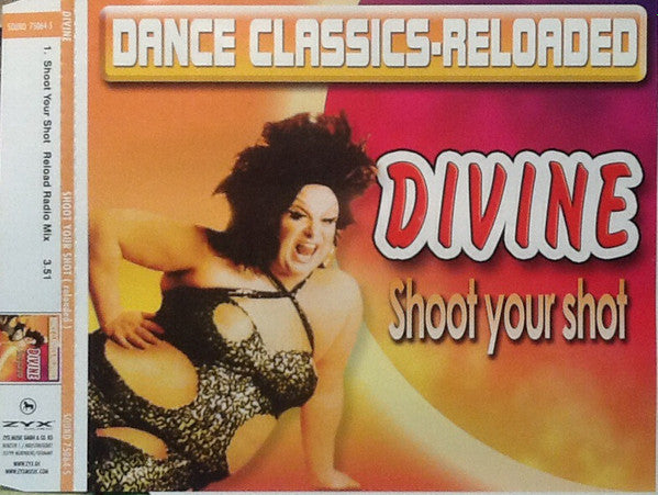 Divine : Shoot Your Shot (Reload Radio Mix) (CD, Single)