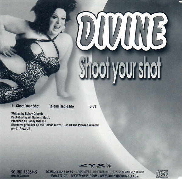 Divine : Shoot Your Shot (Reload Radio Mix) (CD, Single)