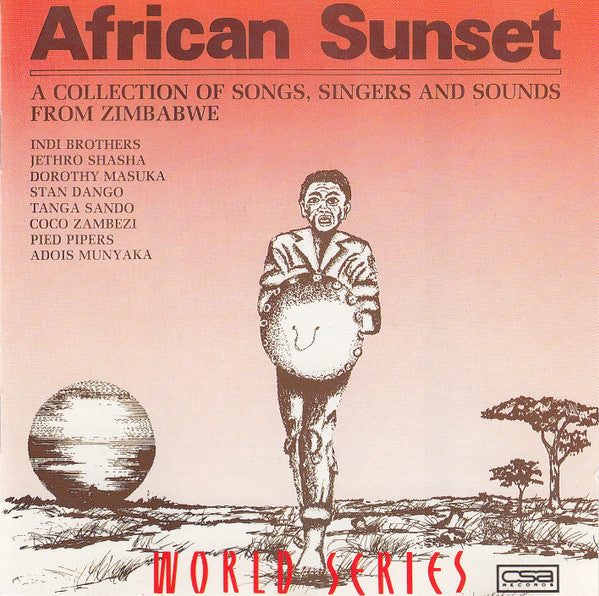 Various : African Sunset  (A Collection Of Songs, Singers And Sounds Of Zimbabwe) (CD, Album, Comp)