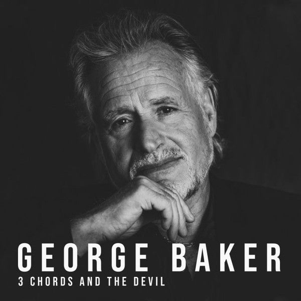 George Baker : 3 Chords And The Devil (Minimax, Album)