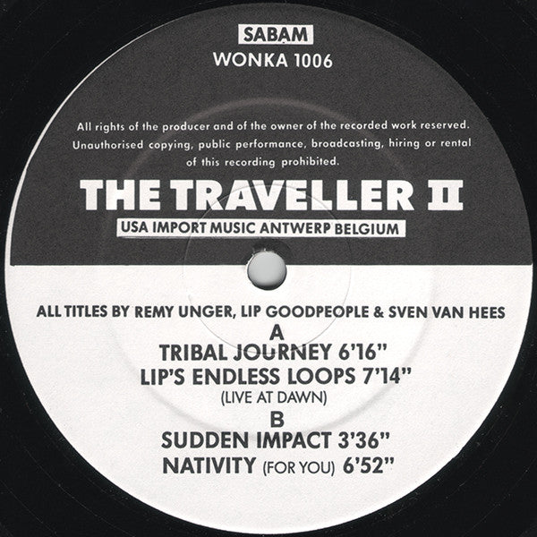 DJ Remy Presents Remy Unger, Lip Goodpeople & Sven Van Hees : The Traveller II (12")