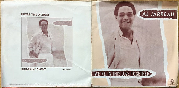 Al Jarreau : We're In This Love Together (7", Single, Mono, Pos)