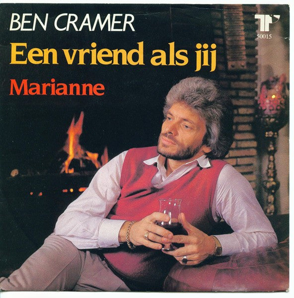 Ben Cramer : Een Vriend Als Jij  (7", Single)
