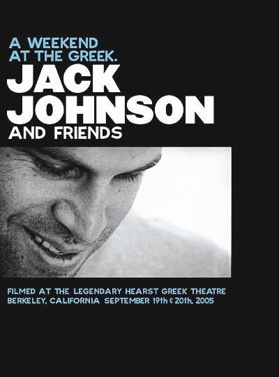 Jack Johnson And Friends Of Jack Johnson : A Weekend At The Greek. / Jack Johnson Live In Japan (2xDVD-V)