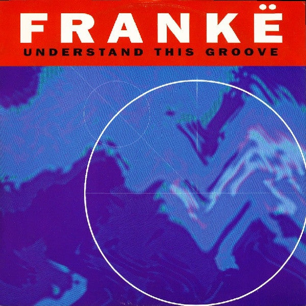Frankë Pharoah : Understand This Groove (12")
