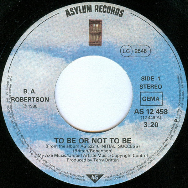 B. A. Robertson : To Be Or Not To Be (7", Single)
