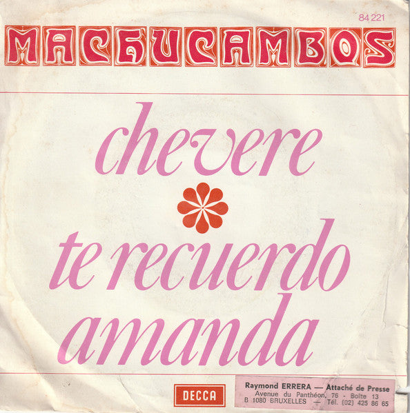 Los Machucambos : Chevere / Te Recuerdo Amanda (7", Single, Promo)