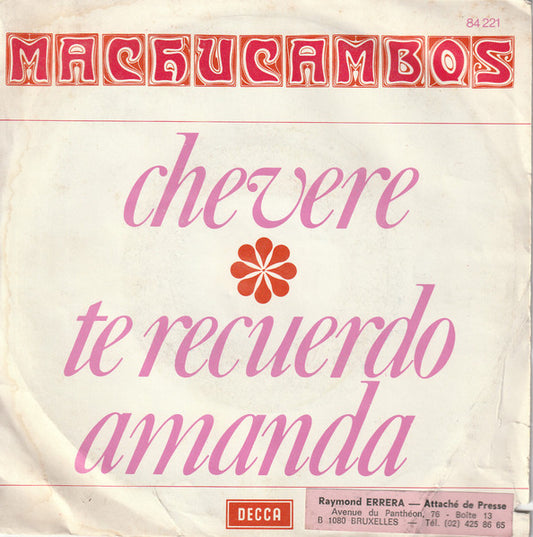 Los Machucambos : Chevere / Te Recuerdo Amanda (7", Single, Promo)