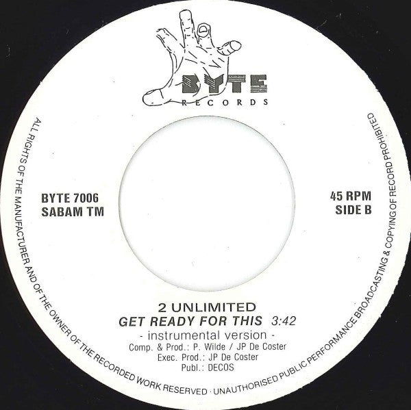 2 Unlim!ted* : Get Ready For This (7", Single)