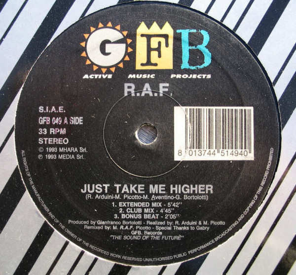 R.A.F. : Just Take Me Higher (12")