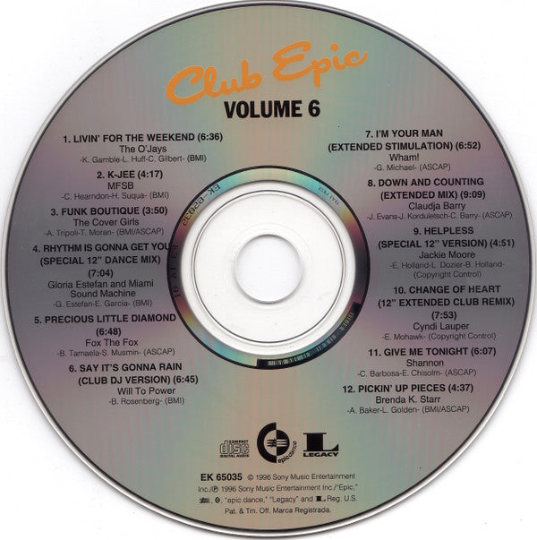Various : Club Epic (A Collection Of Classic Dance Mixes) Volume 6 (CD, Comp, RM)