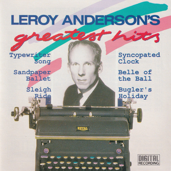 Leroy Anderson, Erich Kunzel, Newton Wayland, Eastman-Rochester Orchestra : Leroy Anderson's Greatest Hits (CD, Comp)