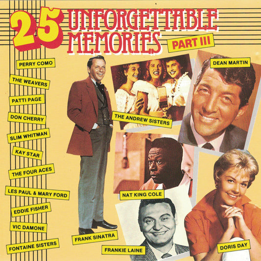Various : 25 Unforgettable Memories Part III (CD, Comp)