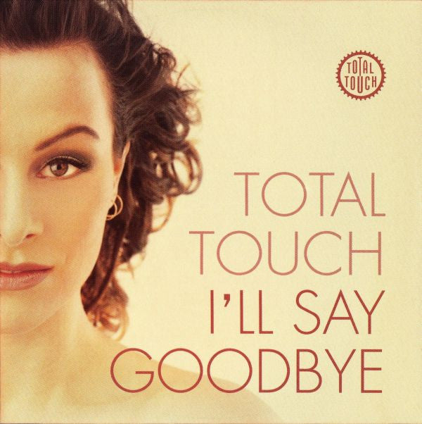 Total Touch : I'll Say Goodbye (CD, Single, Car)