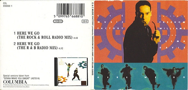 C + C Music Factory Presents Freedom Williams And Zelma Davis : Here We Go (CD, Mini, Single)