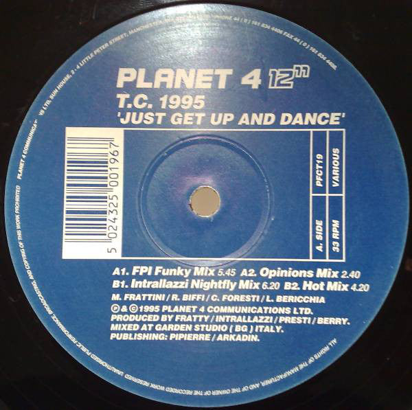 TC 1995 : Just Get Up And Dance (12")