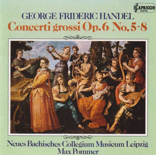 Georg Friedrich Händel, Neues Bachisches Collegium Musicum Leipzig, Max Pommer : Concerti Grossi Op. 6 , 9-12 (CD)