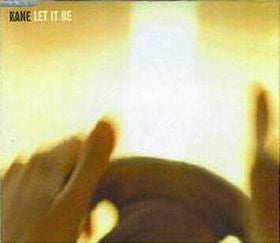 Kane (2) : Let It Be (CD, Maxi, Enh)