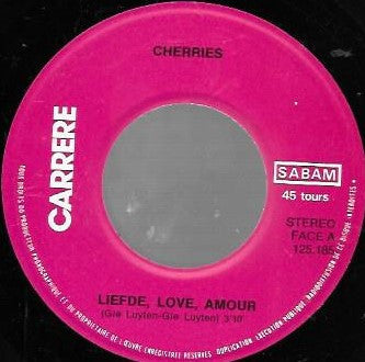 Cherries (9) : Liefde, Love, Amour (7", Single)
