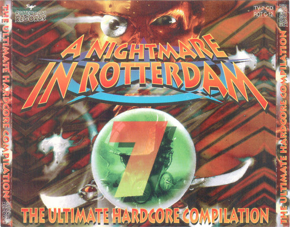 Various : A Nightmare In Rotterdam 7 (The Ultimate Hardcore Compilation) (2xCD, Comp)
