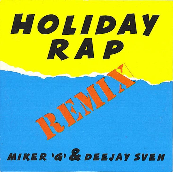 Miker 'G' & Deejay Sven* : Holiday Rap (Remix) (CD, Maxi, Car)