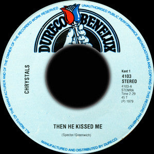 The Crystals : Then He Kissed Me (7", Single, RE)