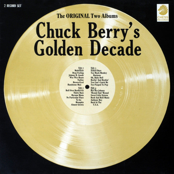 Chuck Berry : Chuck Berry's Golden Decade (The Original Two Albums) (2xLP, Comp, RE, Mon)