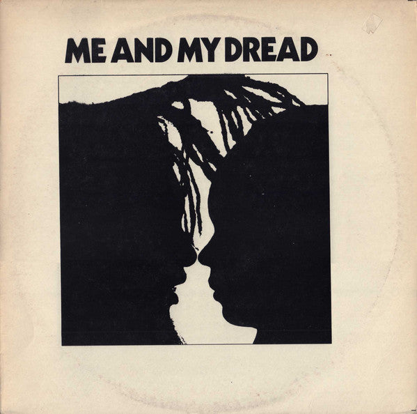 Pauline Catlin With Dambala, Roy Alias Horns, Freddie Alias Lungs : Me And My Dread (12")