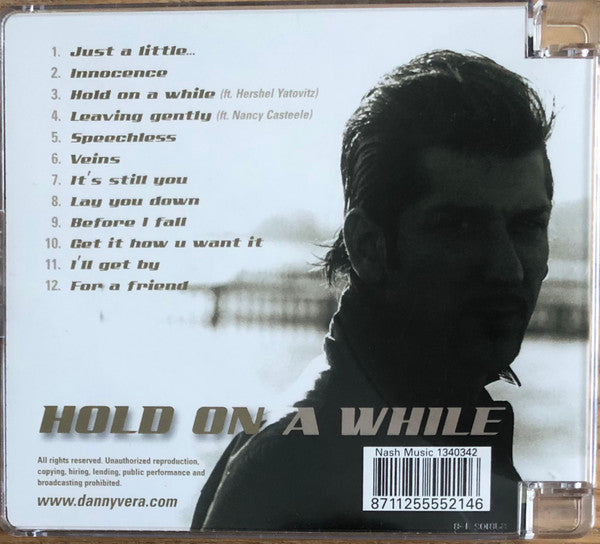 Danny Vera : Hold On A While (CD, Album)