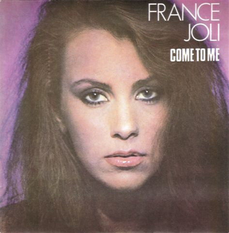 France Joli : Come To Me (7", Single)