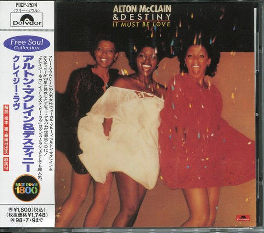 Alton McClain & Destiny : It Must Be Love (CD, Album, RE)